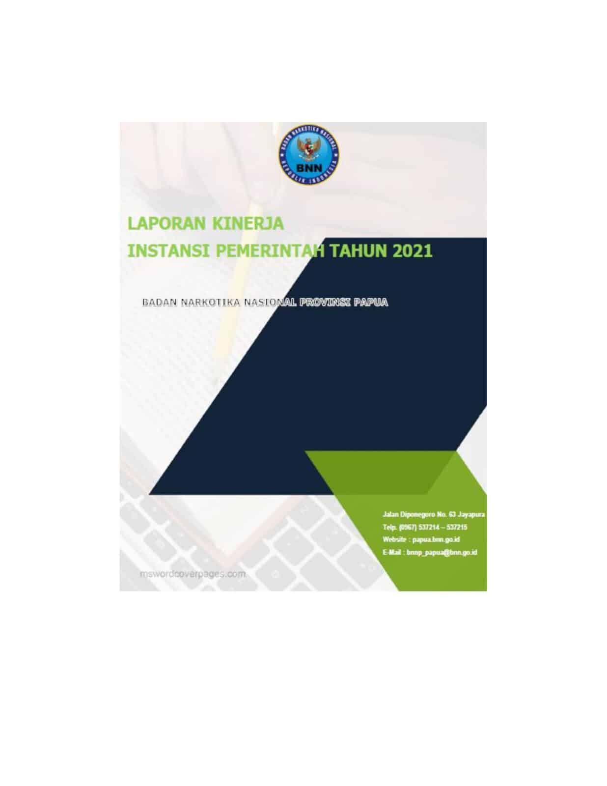 Laporan Kinerja Instansi Pemerintah (LKIP) BNNP Papua Tahun 2021